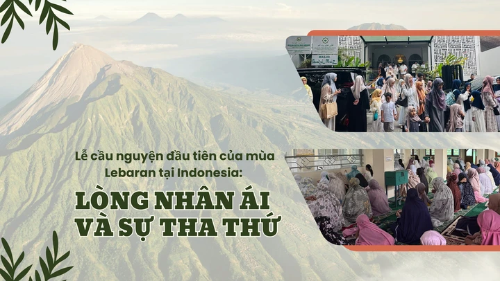 Lễ cầu nguyện đầu tiên của mùa Lebaran tại Indonesia: Lòng nhân ái và sự tha thứ