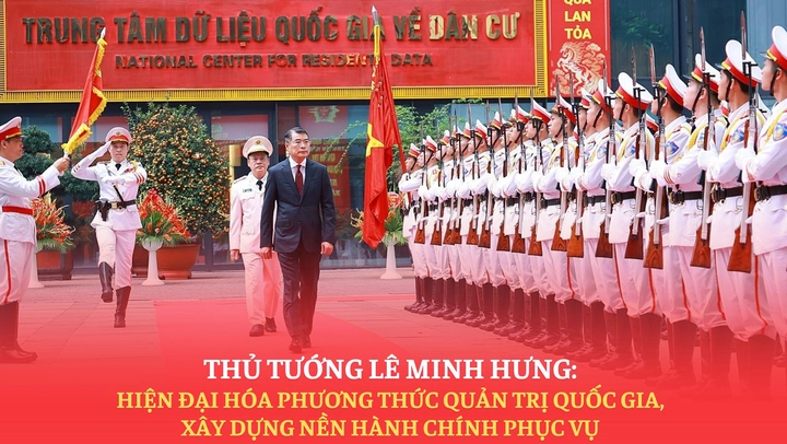Thủ tướng Lê Minh Hưng: Hiện đại hóa phương thức quản trị quốc gia, xây dựng nền hành chính phục vụ