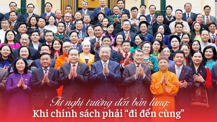 Từ nghị trường đến bản làng: Khi chính sách phải "đi đến cùng"