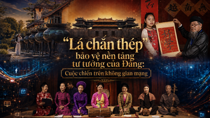 “Lá chắn thép” bảo vệ nền tảng tư tưởng của Đảng: Cuộc chiến trên không gian mạng