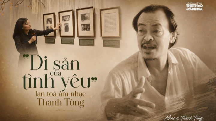 "Di sản của tình yêu" lan toả âm nhạc Thanh Tùng