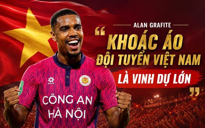 Alan Grafite: 'Khoác áo đội tuyển Việt Nam là vinh dự lớn'