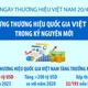 Xây dựng thương hiệu quốc gia Việt Nam trong kỷ nguyên mới