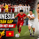 Indonesia chờ đợi trận gặp đội tuyển Việt Nam tại Asean Cup