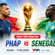 TRỰC TIẾP bóng đá Pháp vs Senegal 2h00 hôm nay, bảng I World Cup 2026