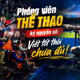 Phóng viên thể thao kỷ nguyên số: Viết tốt thôi chưa đủ!