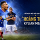 Mỗi ngày một ngôi sao World Cup: "Hoàng tử bé" Kylian Mbappe