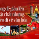 Không để giàu lên về vật chất nhưng nghèo đi về văn hóa