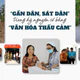 “Gần dân, sát dân” trong kỷ nguyên số bằng “văn hóa thấu cảm”