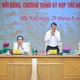 Chuẩn bị Kỳ họp thứ 2, Quốc hội khóa XVI: Nâng chất lượng quyết sách của Quốc hội và thực thi của Chính phủ
