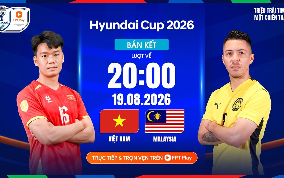 Bán kết ASEAN Cup 2026 Malaysia - Việt Nam đá lúc nào, xem trực tiếp ở đâu?